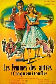 Les femmes des autres - Croquemitoufle streaming sur filmcomplet