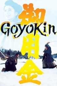 Film Goyôkin streaming VF complet