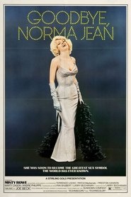 Film Goodbye, Norma Jean streaming VF complet
