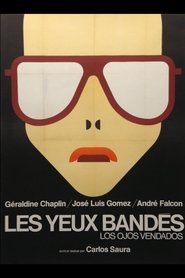 Film Les yeux bandés streaming VF complet