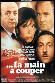Film ...La main à couper streaming VF complet