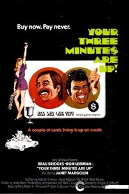 Film Your Three Minutes Are Up streaming VF complet