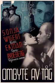 Film Ombyte av tåg streaming VF complet