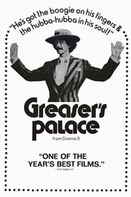 Film Greaser's Palace streaming VF complet