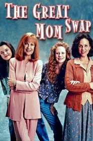 Imagen de The Great Mom Swap