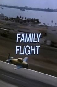 Film Family Flight streaming VF complet
