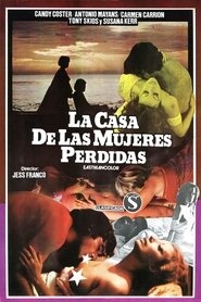 Film La casa de las mujeres perdidas streaming VF complet