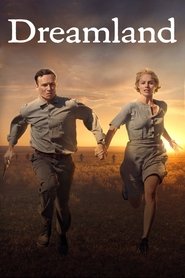 Film Dreamland streaming VF complet