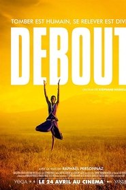 Film Debout streaming VF complet