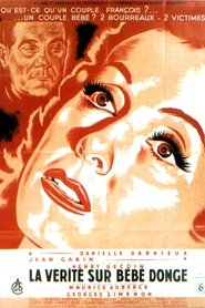 Film La Vérité sur Bébé Donge streaming VF complet