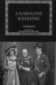 Film A Gasoline Wedding streaming VF complet