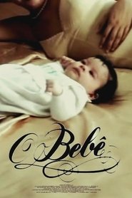 Film O Bebê streaming VF complet