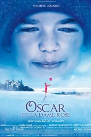 Film Oscar et la Dame Rose streaming VF complet
