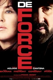 Film De Force streaming VF complet