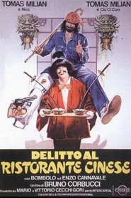 Film Delitto al ristorante cinese streaming VF complet