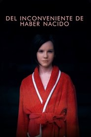 Imagen de Del inconveniente de haber nacido