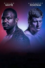 Film Dillian Whyte vs. Alexander Povetkin streaming VF complet