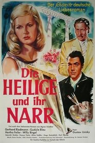 Film Die Heilige und ihr Narr streaming VF complet