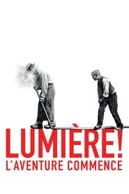 Lumière ! L’aventure commence