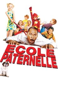Film Ecole paternelle streaming VF complet