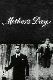 Film Mother's Day streaming VF complet
