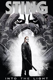 Film Sting: Into the Light streaming VF complet
