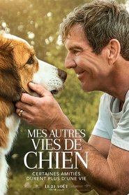 Film Mes autres vies de chien streaming VF complet