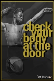 Check Your Body at the Door