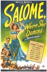 Film Salome, Where She Danced streaming VF complet