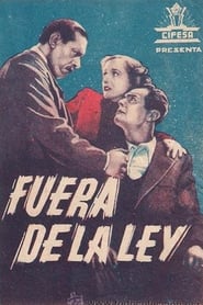 Fuera de la ley streaming sur filmcomplet