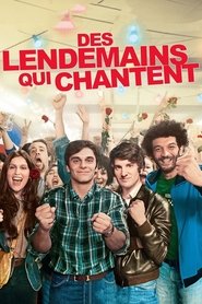 Film Des Lendemains qui chantent streaming VF complet