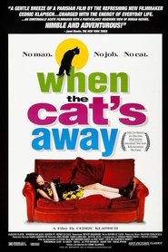 Imagen de When the Cat's Away