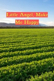 Imagen de Little Angel, Make Me Happy