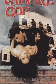 Film Vampire Cop streaming VF complet