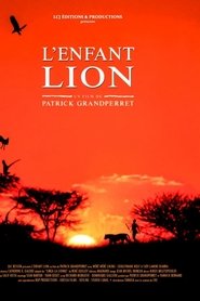 Film L'enfant lion streaming VF complet