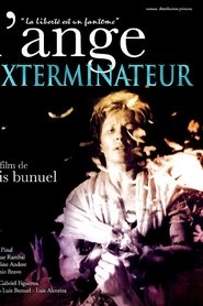 Film L'Ange exterminateur streaming VF complet