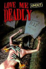 Imagen de Love Me Deadly