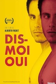 Dis-moi oui streaming sur filmcomplet