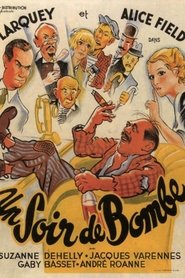 Un soir de bombe streaming sur filmcomplet