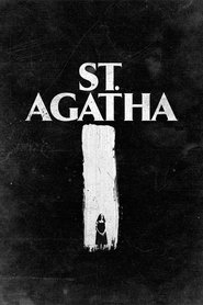 Film St. Agatha streaming VF complet