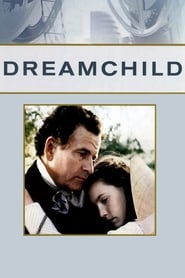 Film Dreamchild streaming VF complet