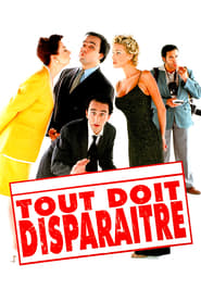 Film Tout doit disparaître streaming VF complet