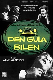 Den gula bilen streaming sur filmcomplet