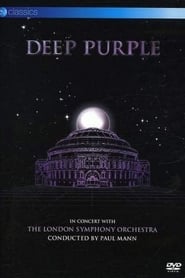 Film Deep Purple: In Concert with The London Symphony Orchestra streaming VF complet