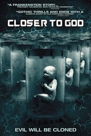 Film Closer to God streaming VF complet