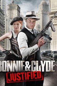 Film Bonnie & Clyde: Justified streaming VF complet