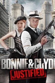 Bonnie & Clyde: Justified