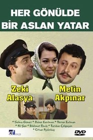 Film Her Gönülde Bir Aslan Yatar streaming VF complet