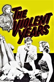 Film The Violent Years streaming VF complet