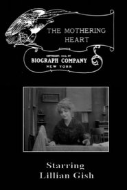Film The Mothering Heart streaming VF complet